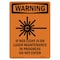 Signmission Safety Sign, OSHA WARNING, 10" Height, If Red Light, Portrait OS-WS-D-710-V-13652 - alternate 1